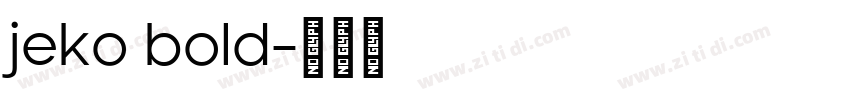 jeko bold字体转换